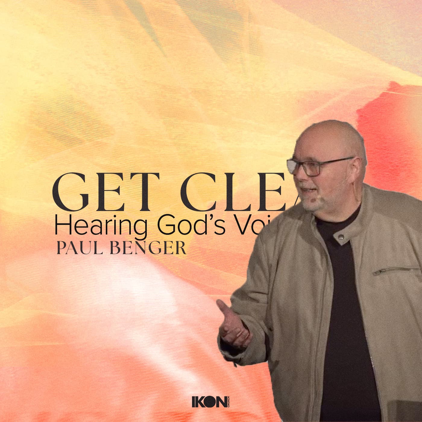 Get Clear Part Two - IKON Church cover