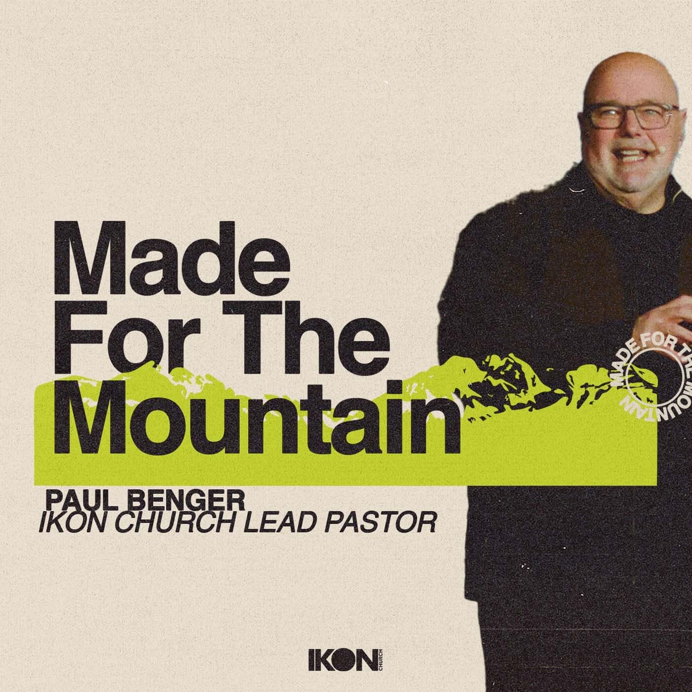 Made For The Mountain - IKON Church cover