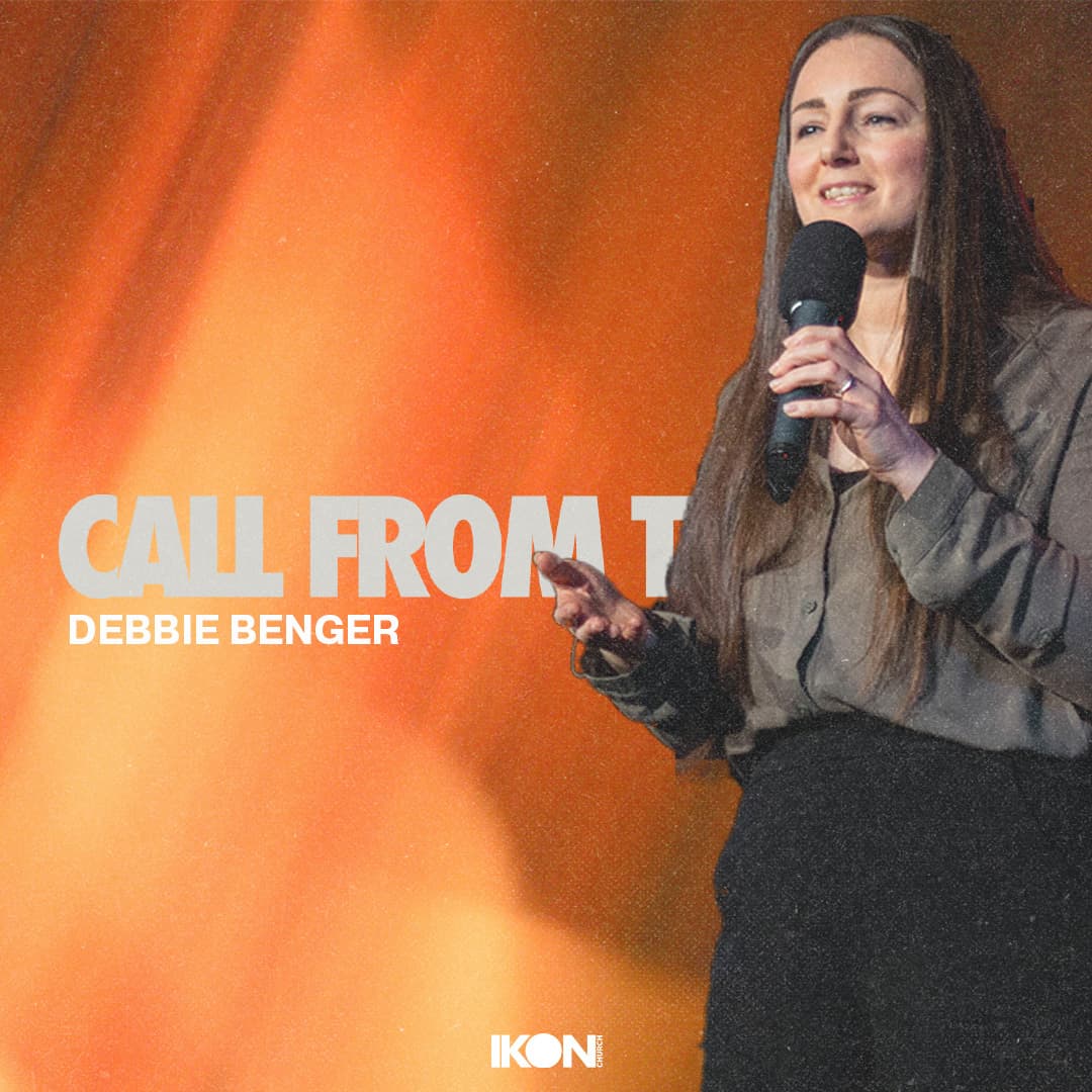 Call From The Fire - IKON Church cover