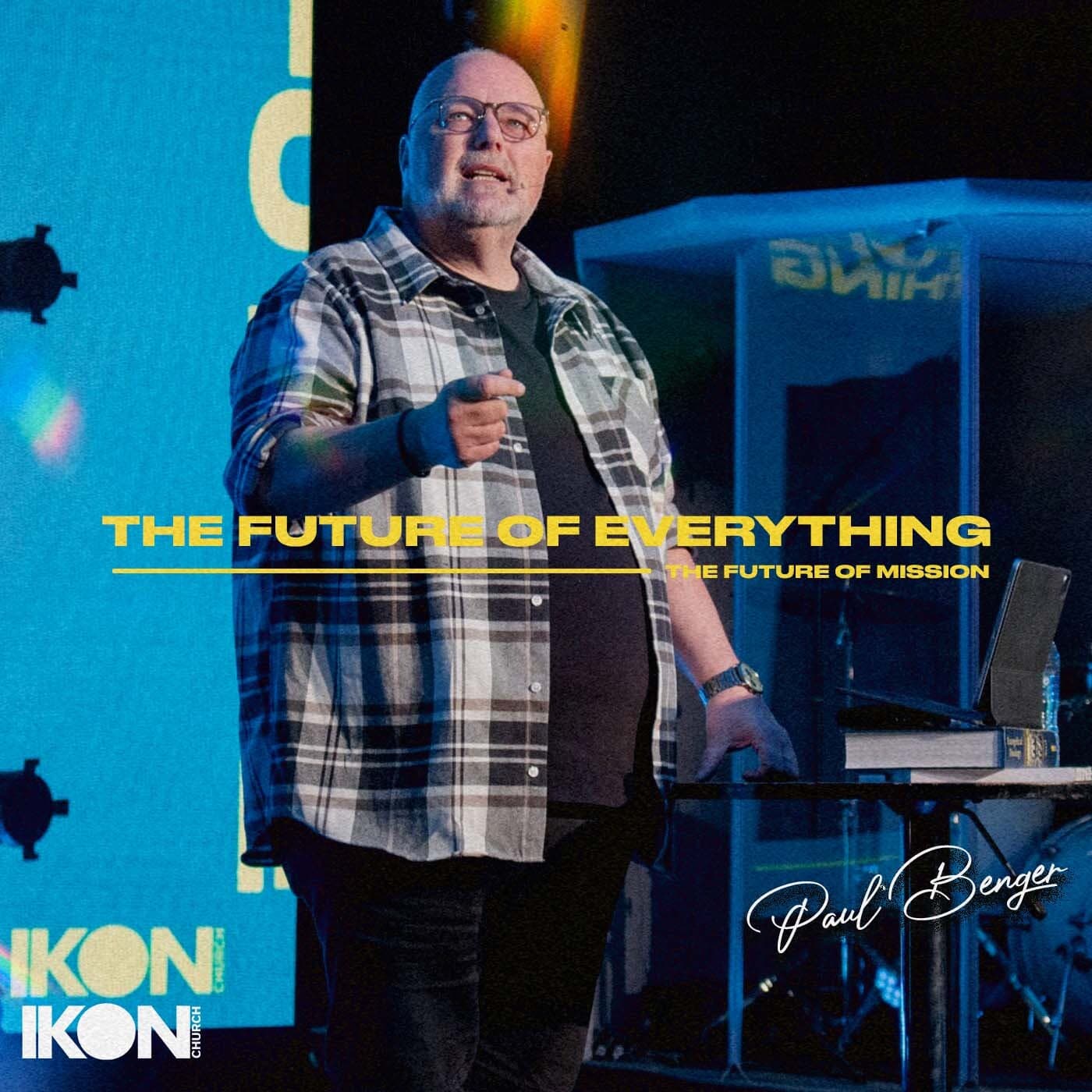 The Future Of Everything - The Future Of Mission - IKON Church cover