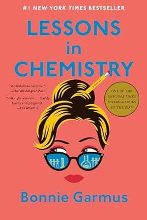 Lessons in Chemistry by Bonnie Garmus - Read Watch & Wine cover
