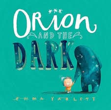 Orion in the Dark by Emma Yarlett - Read Watch & Wine cover