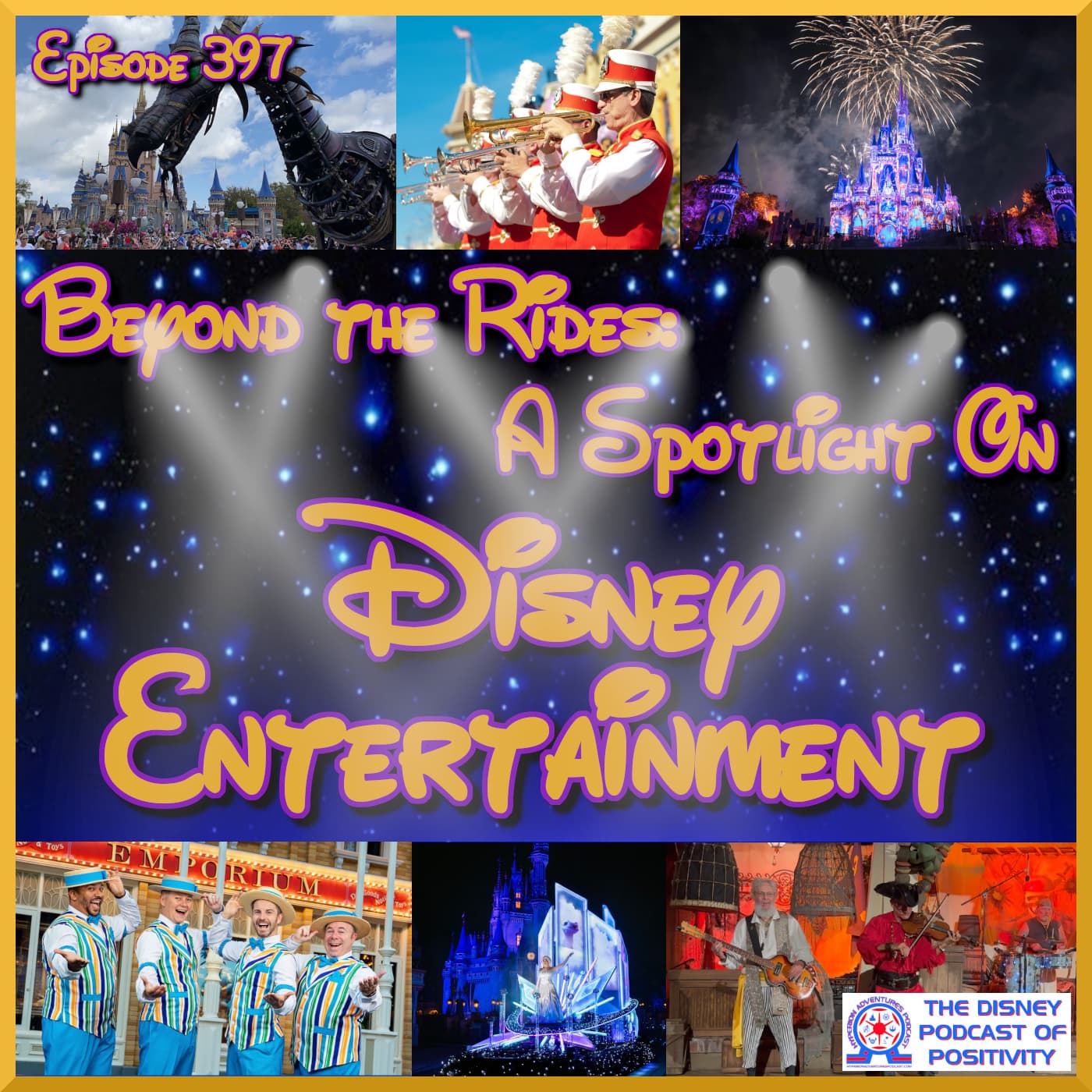 Beyond the Rides: A Spotlight on Disney Entertainment — Hyperion Adventures Podcast: The Disney Podcast Of Positivity cover
