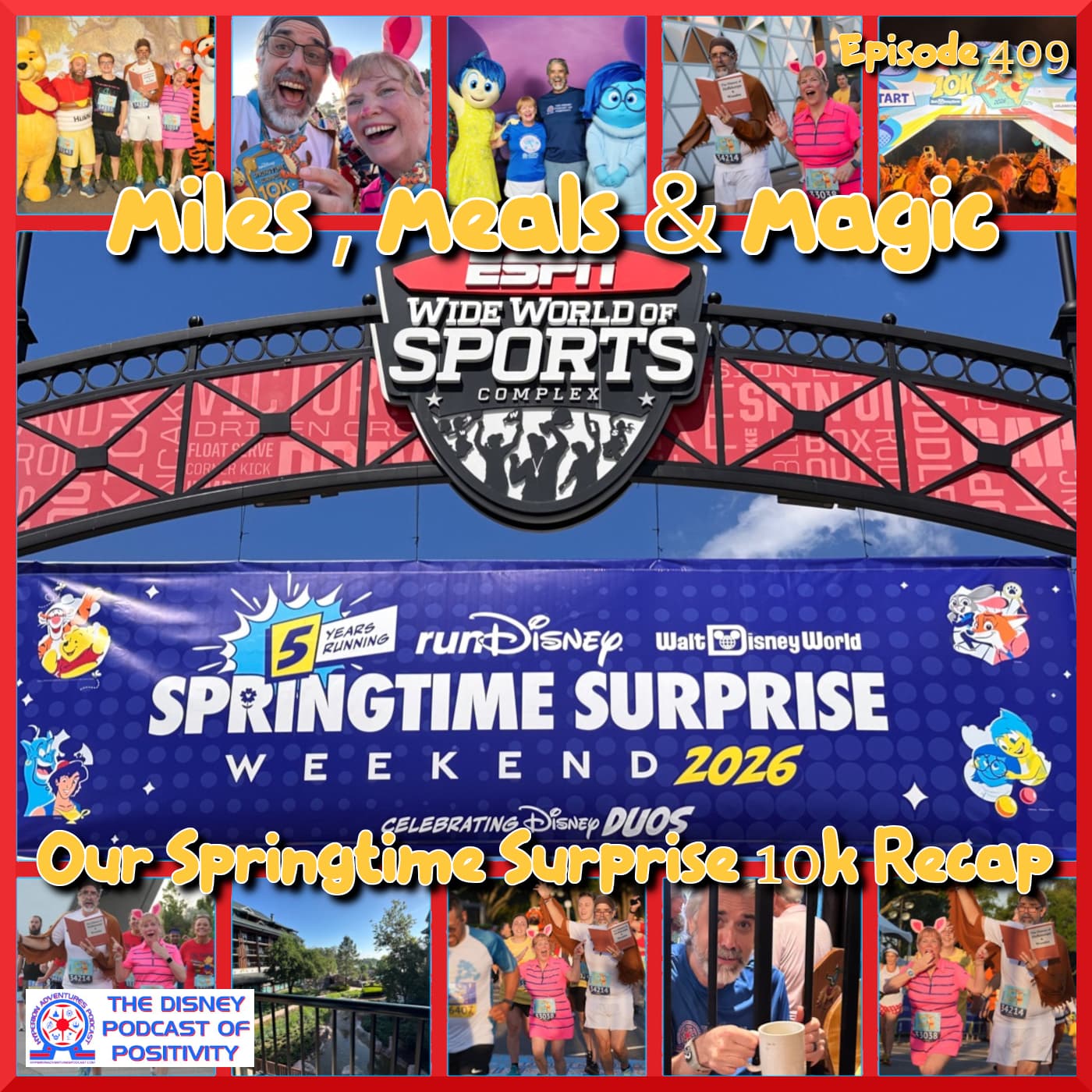 Miles, Meals & Magic - Our Springtime Surprise 10K Recap — Hyperion Adventures Podcast: The Disney Podcast Of Positivity cover
