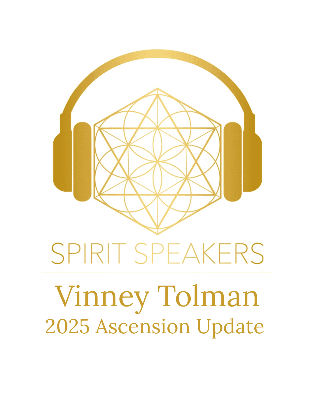 Vinney Tolman- 2025 Ascension Update - Spirit Speakers cover