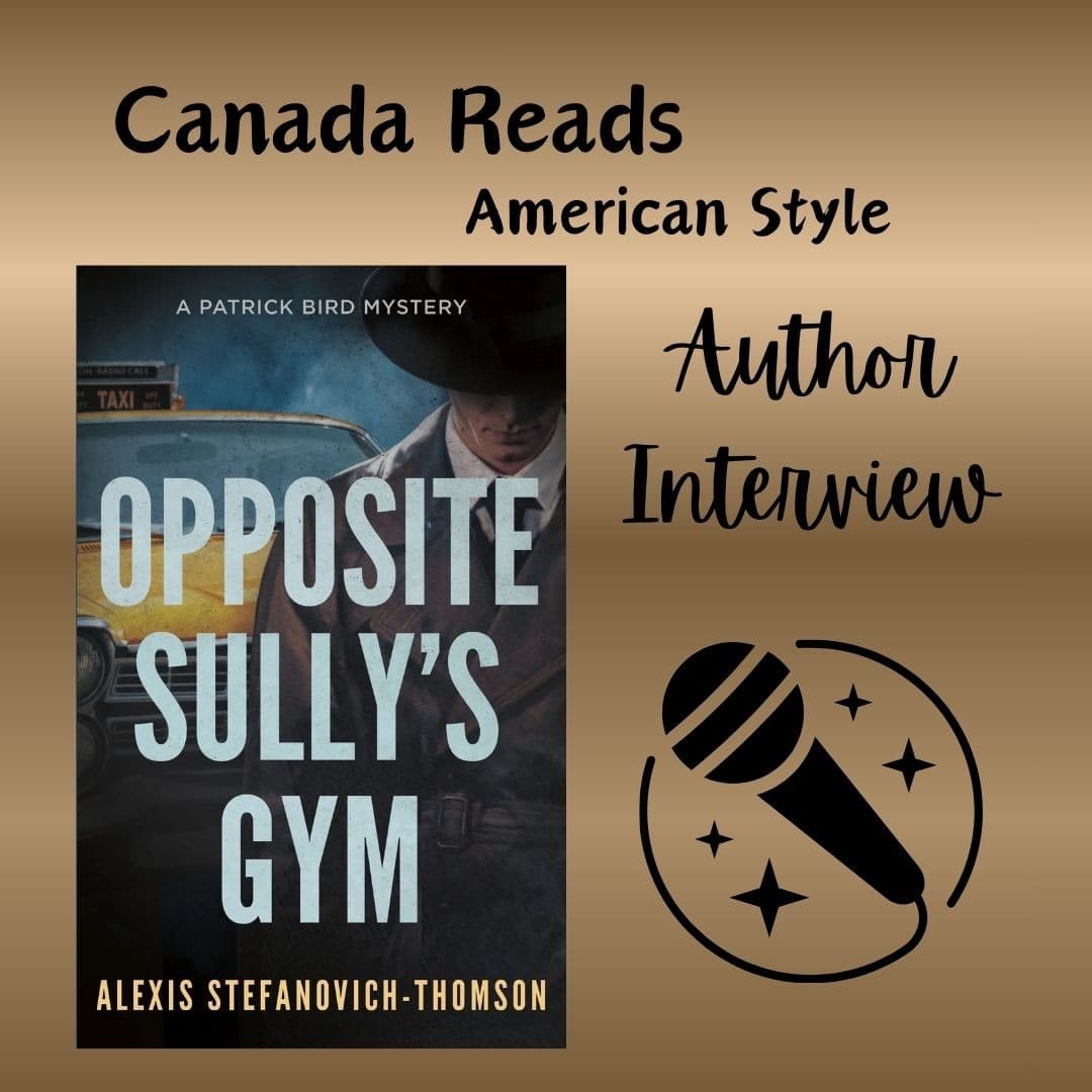Interview - Alexis Stefanovich-Thomson and Opposite Sully's Gym - Canada Reads Inspired cover