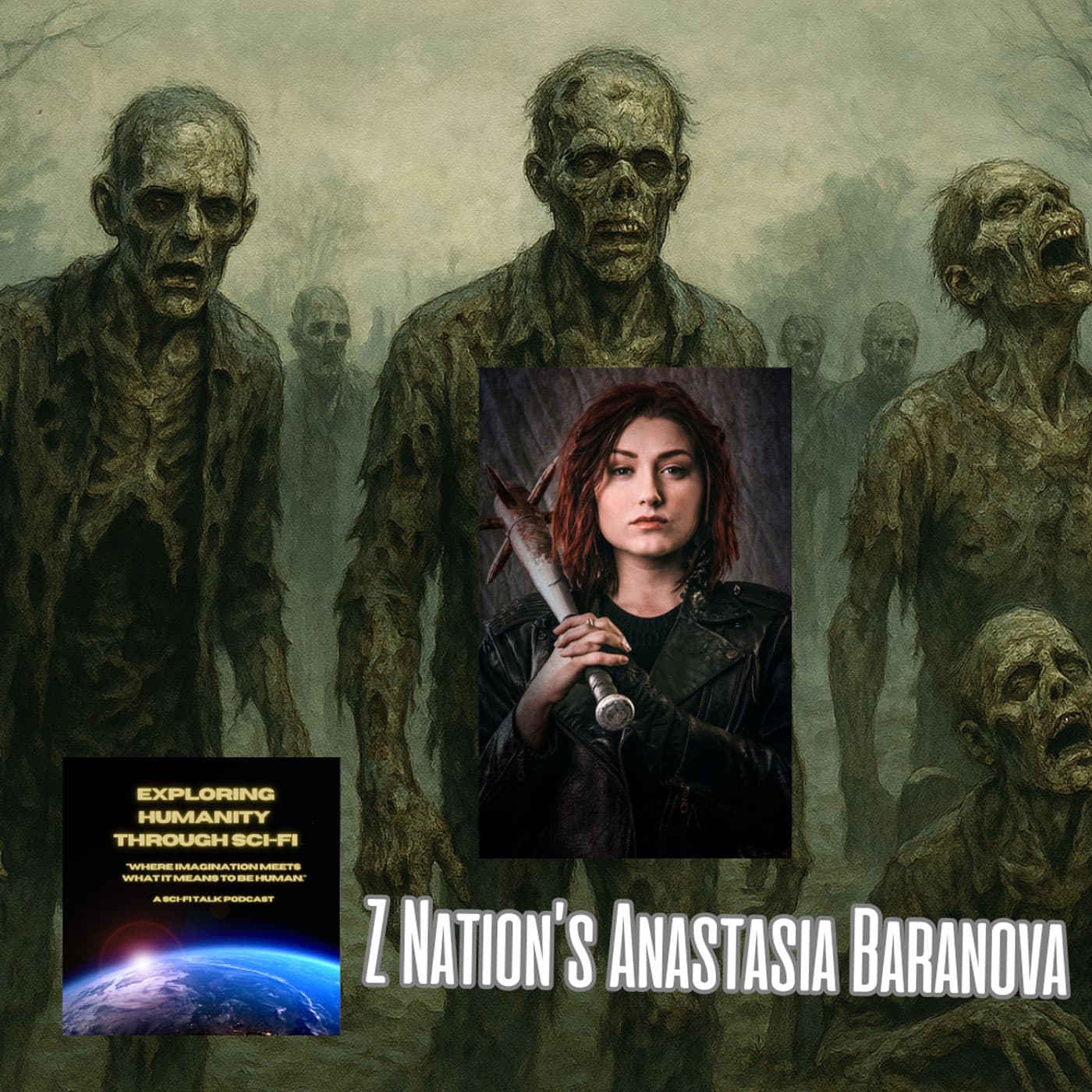 Z Nation's Addie - Anastasia Baranova - Exploring Humanity Through Sci-Fi cover