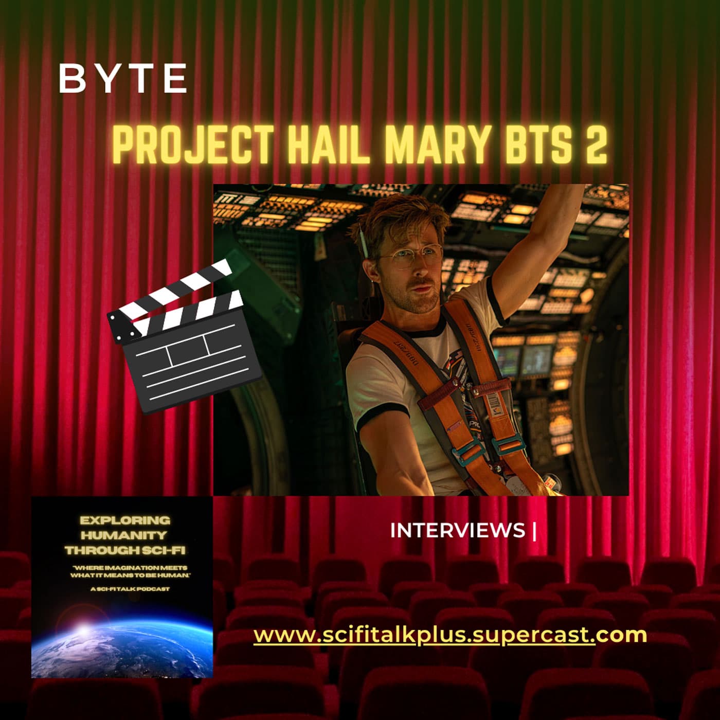 Byte: More Project Hail Mary: Behind the Scenes - Exploring Humanity Through Sci-Fi cover