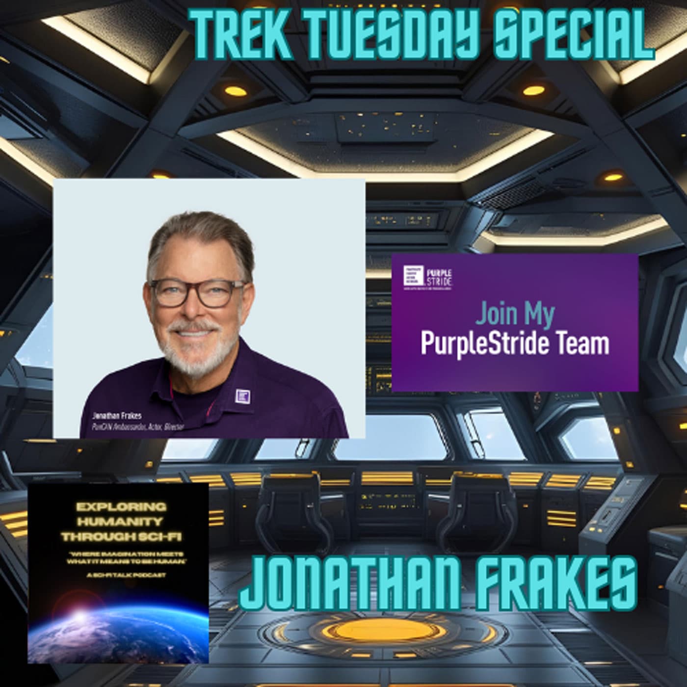 Walking With Purpose: Jonathan Frakes on PurpleStride & The Future of Star Trek - Exploring Humanity Through Sci-Fi cover