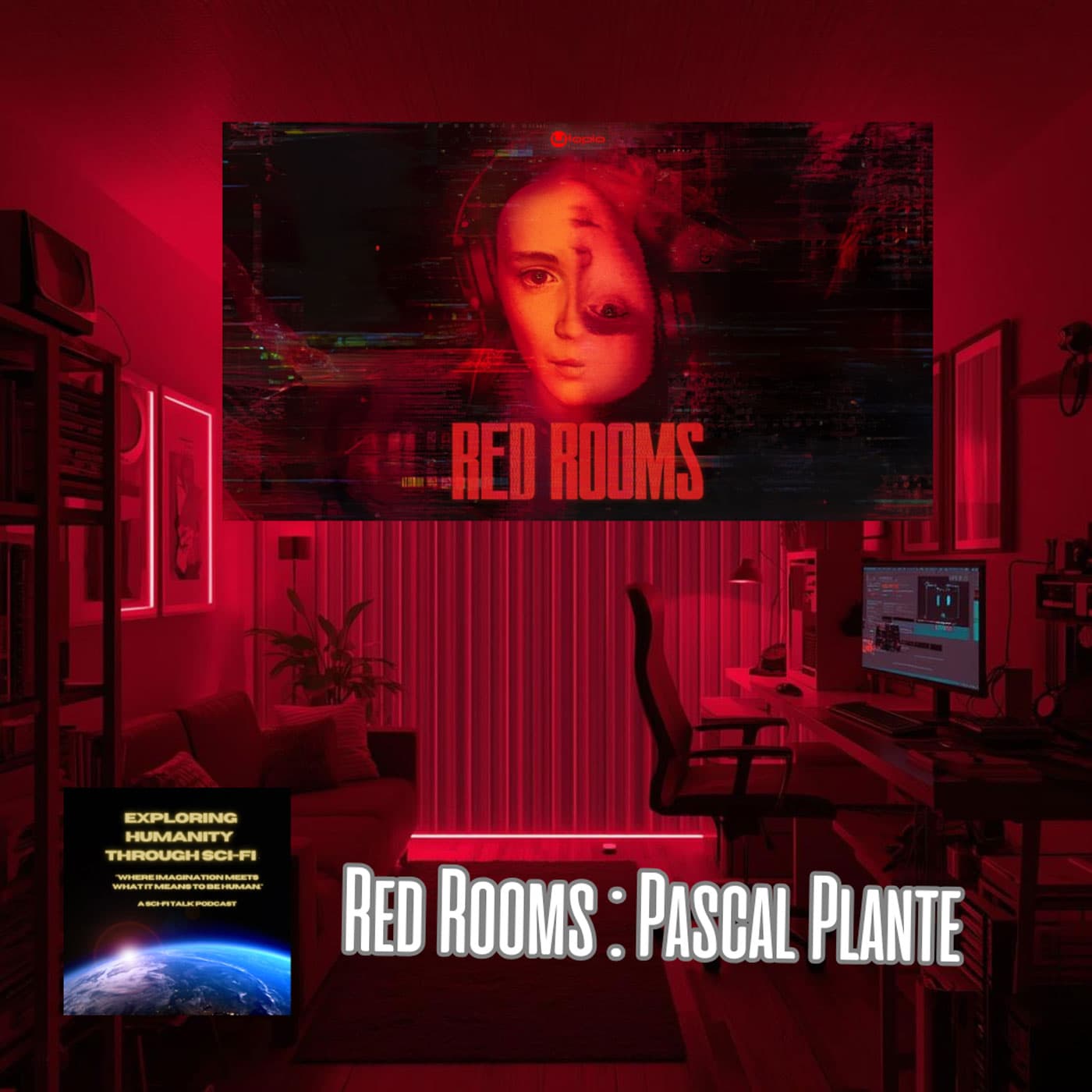 Red Rooms Obsession - Exploring Humanity Through Sci-Fi cover