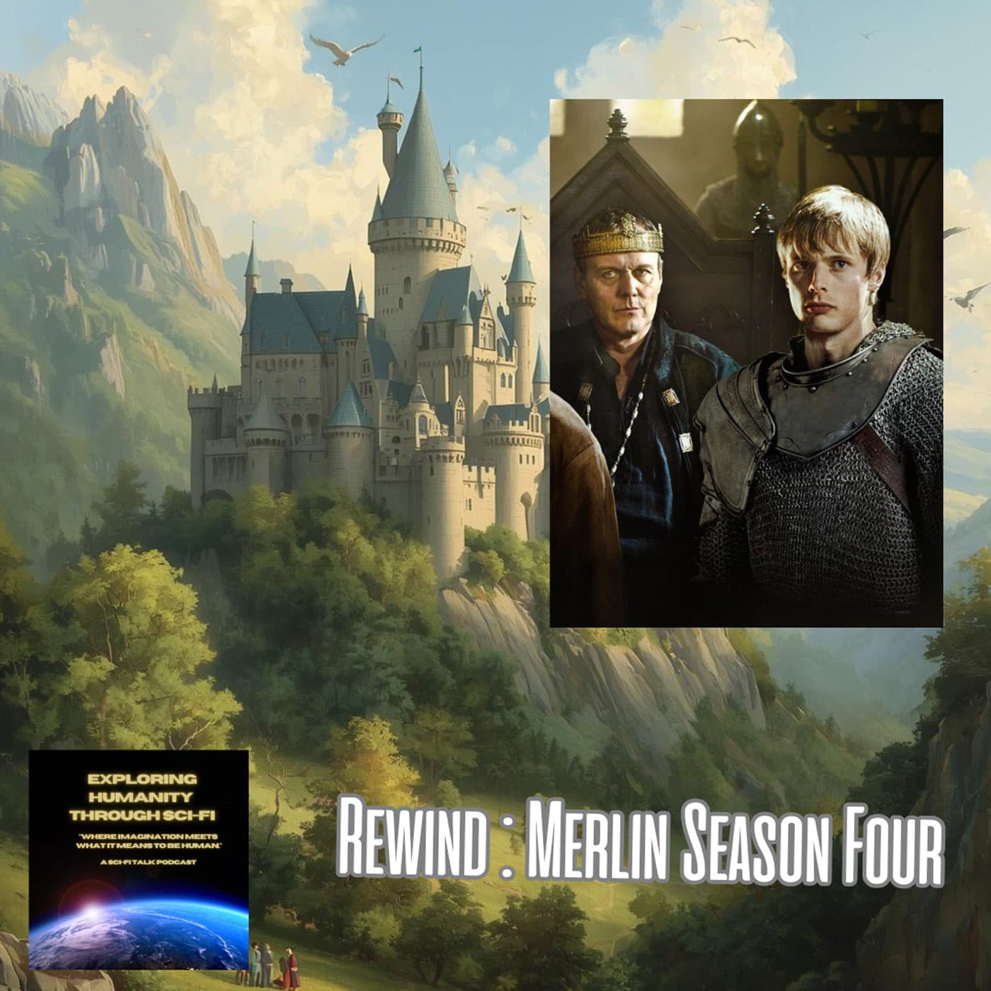 Rewind Merlin – Season Four - Exploring Humanity Through Sci-Fi cover