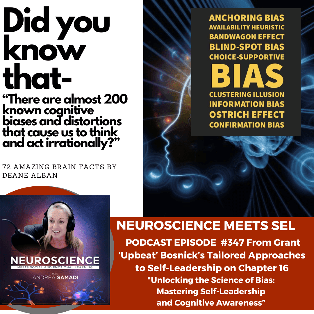 Unlocking the Science of Bias: Mastering Self-Leadership and Cognitive Awareness - Neuroscience Meets Social and Emotional Learning cover