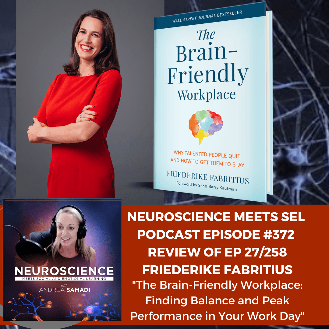 Fun, Fear & Focus: Neuroscience Hacks for Peak Performance with Friederike Fabritius - Neuroscience Meets Social and Emotional Learning cover
