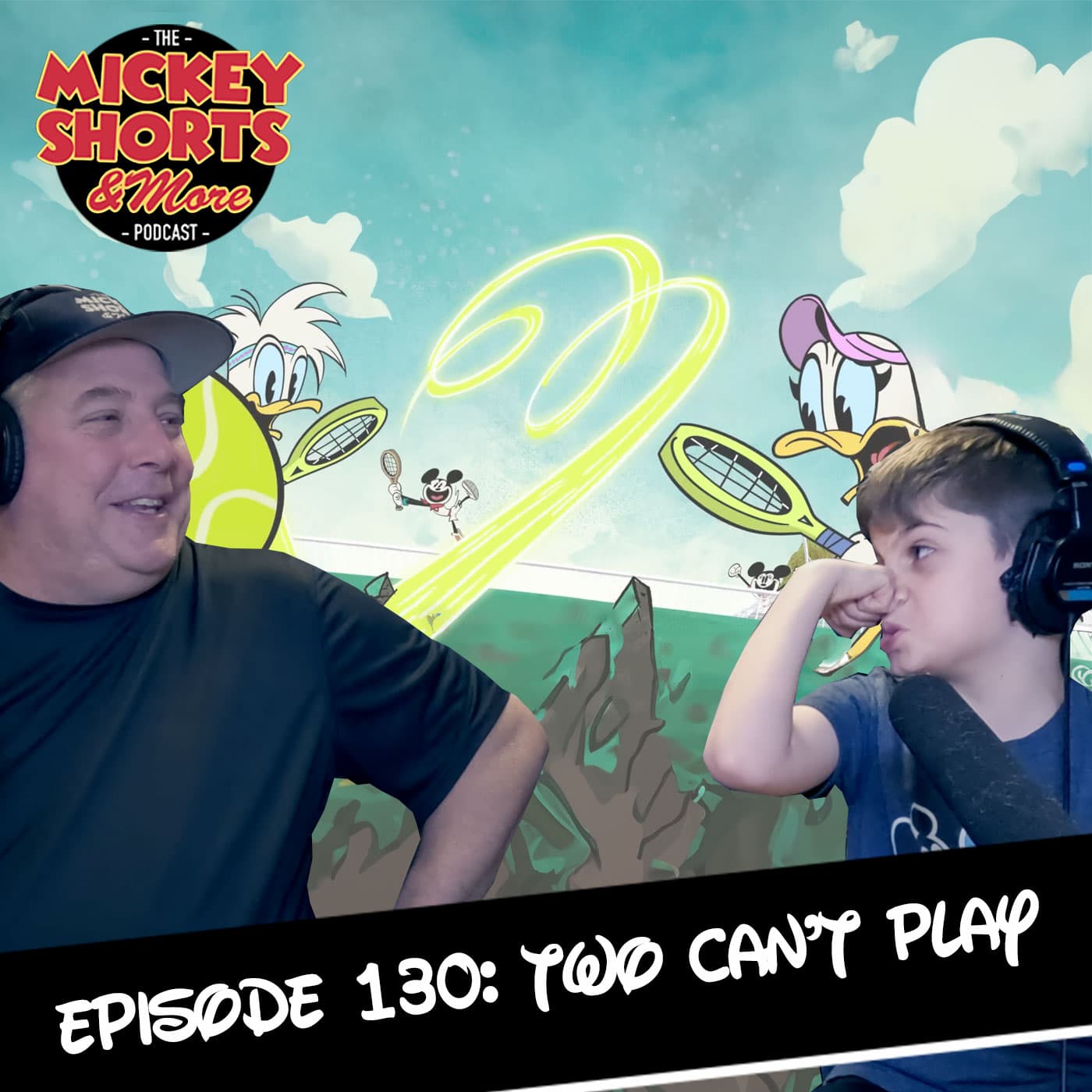 Two Can't Play - Mickey Shorts And More Podcast cover