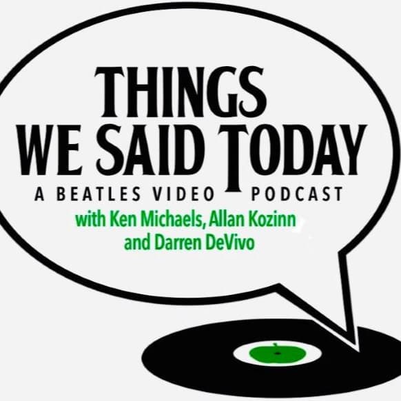 Things We Said Today #422 – “Daytime Revolution” with Erik Nelson — Things We Said Today Beatles Radio Show cover