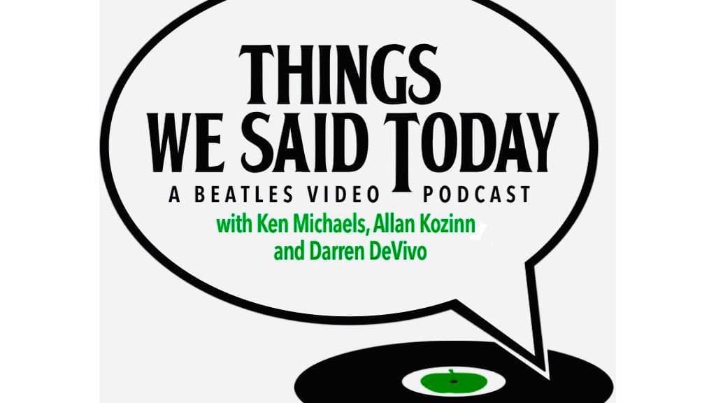 Things We Said Today #431 –  Interview with Seth Rogovoy — Things We Said Today Beatles Radio Show cover