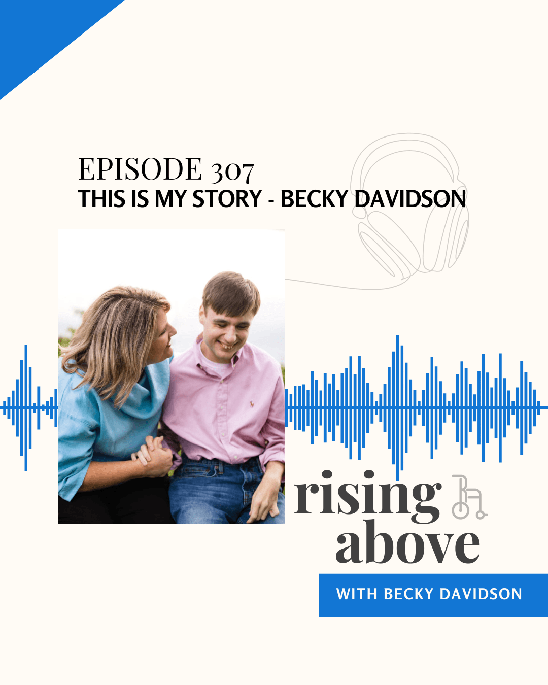 This Is My Story - Rising Above with Becky Davidson cover