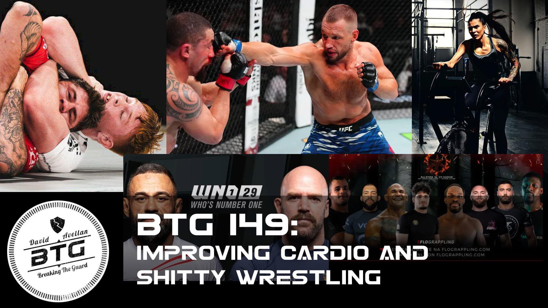 BTG 149 - Improving Cardio and Shitty Wrestling — Breaking The Guard Podcast cover