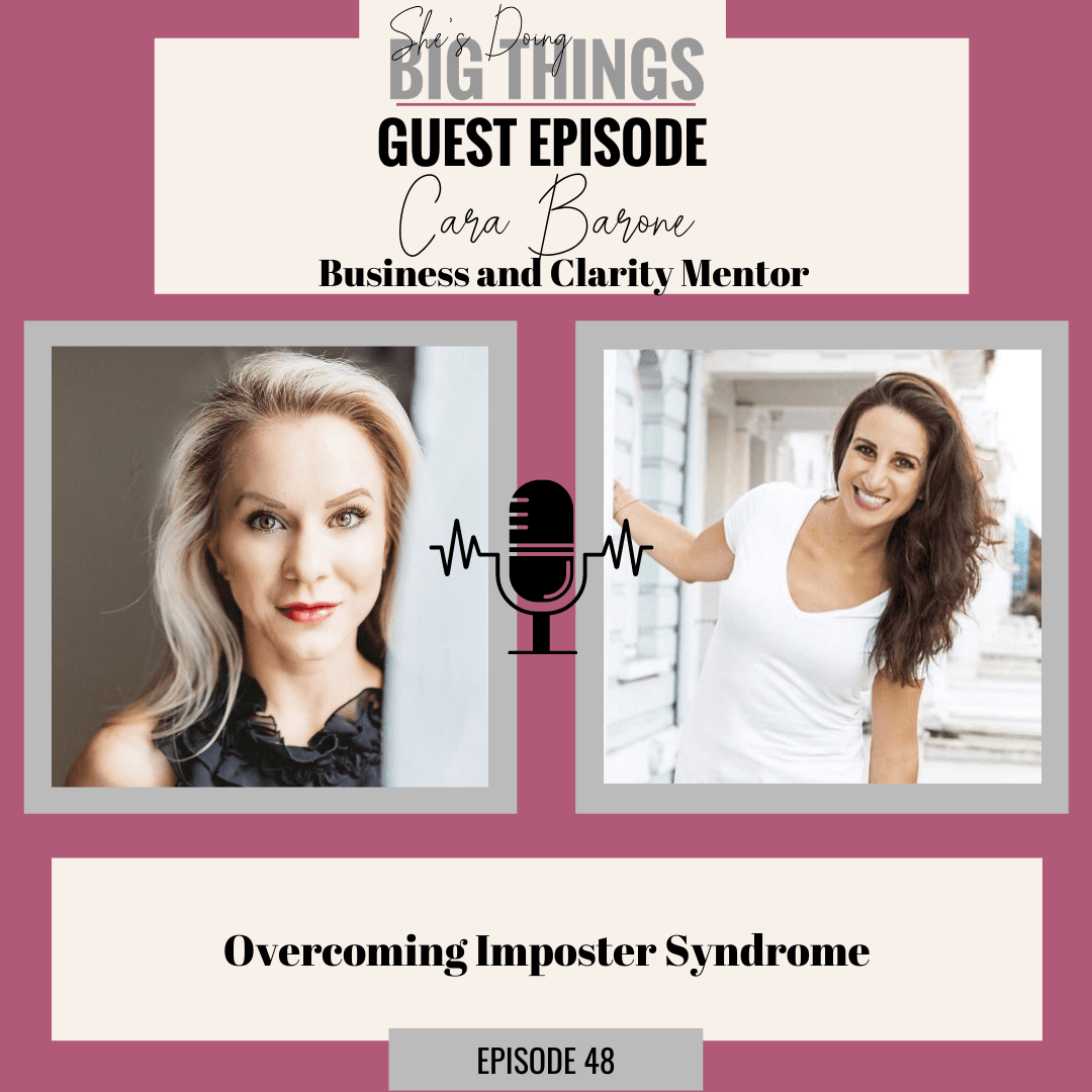 {Guest} Overcoming Imposter Syndrome - She's Doing Big Things cover