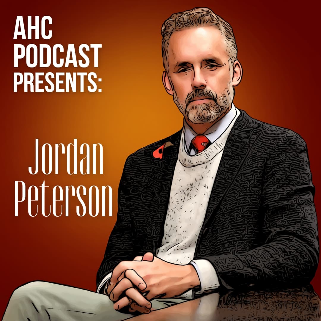 Jordan Peterson - AHC Podcast cover