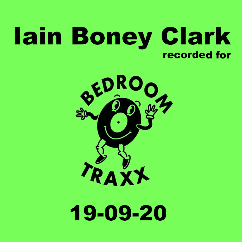 Iain Boney Clark - Berdoom Traxx - 19-09-20 - Iain Boney Clark cover