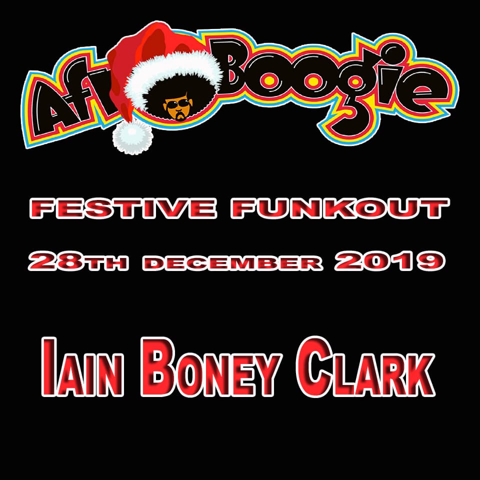 Afroboogie Festive Funk - Iain Boney Clark Extended Mix - Iain Boney Clark cover