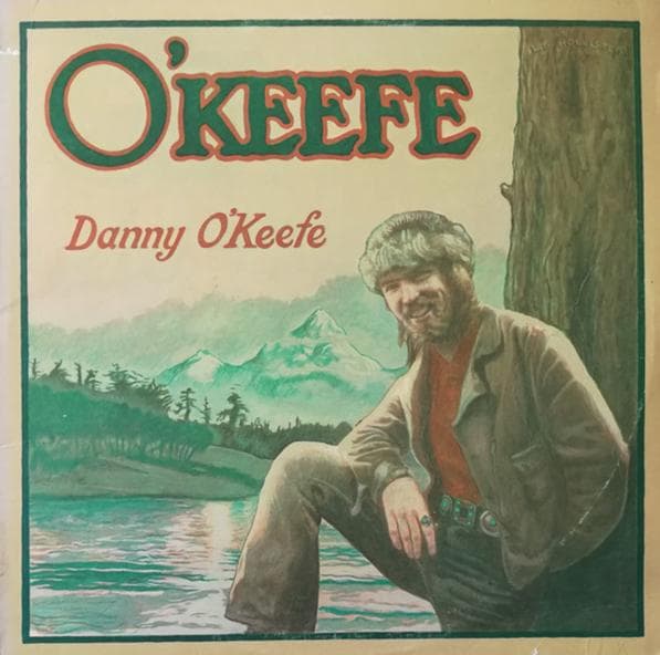 Danny O'Keefe - O'Keefe - I'd Buy That For A Dollar cover