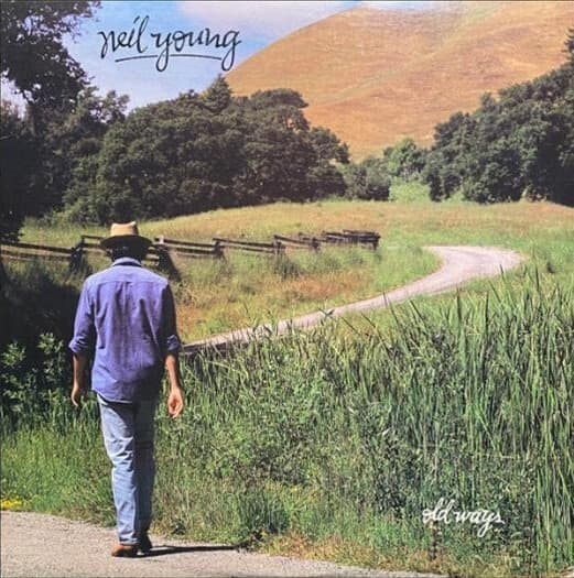 Neil Young - Old Ways - I'd Buy That For A Dollar cover