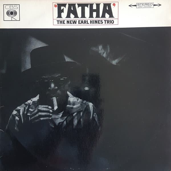 The New Earl Hines Trio - Fatha - I'd Buy That For A Dollar cover