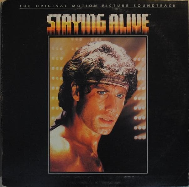 Staying Alive: The Original Motion Picture Soundtrack - I'd Buy That For A Dollar cover