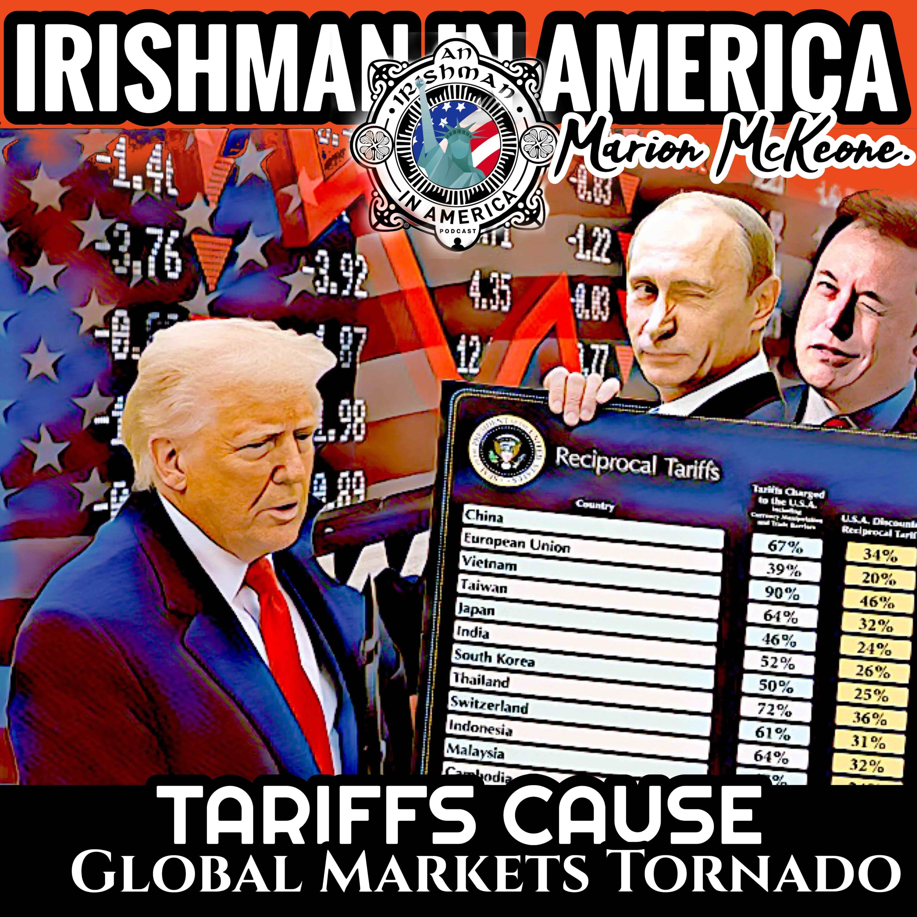 Trump Tariff Tornado - Irishman In America with Marion McKeone - An Irishman Abroad cover