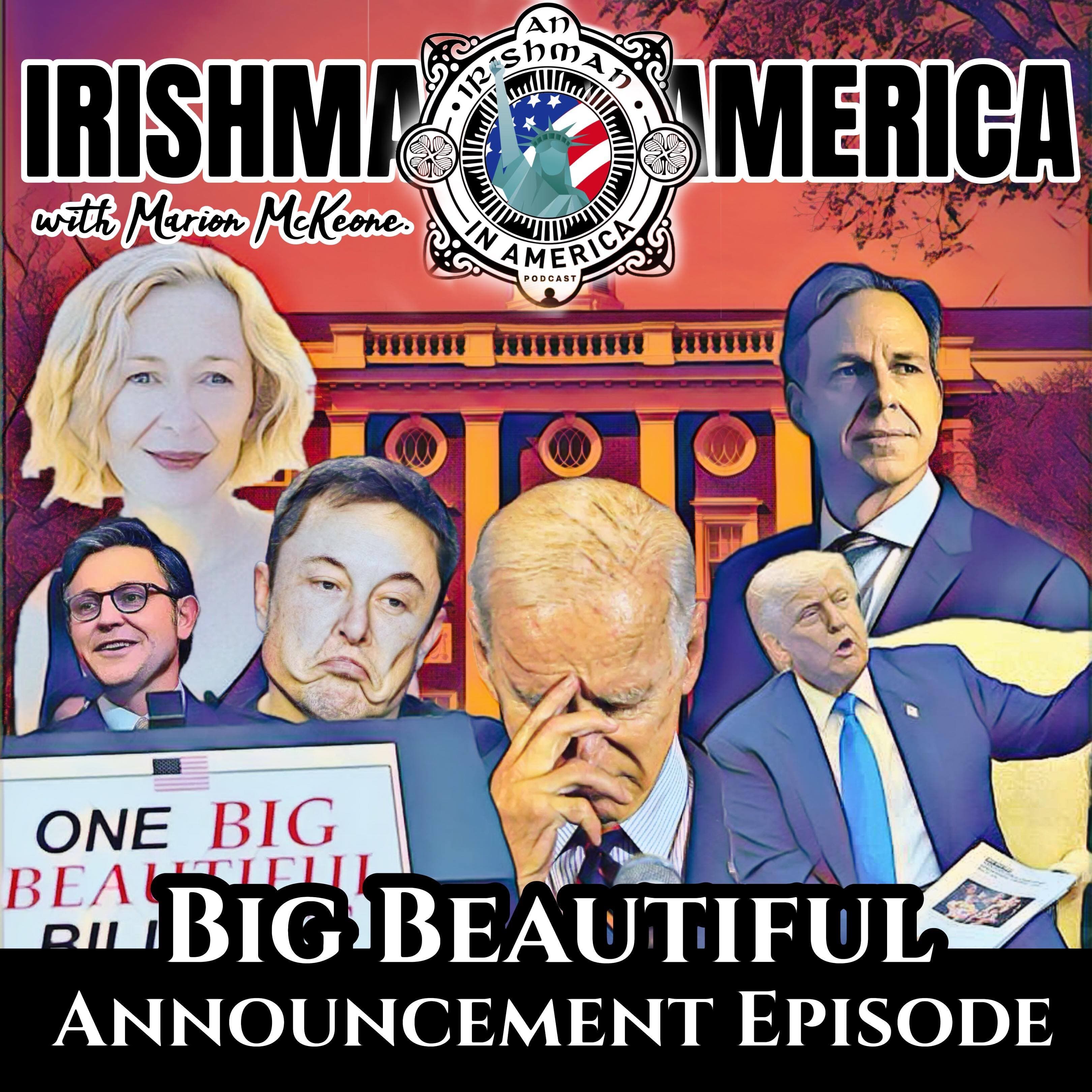 Big Beautiful Announcement For Irishman in America Podcast - An Irishman Abroad cover