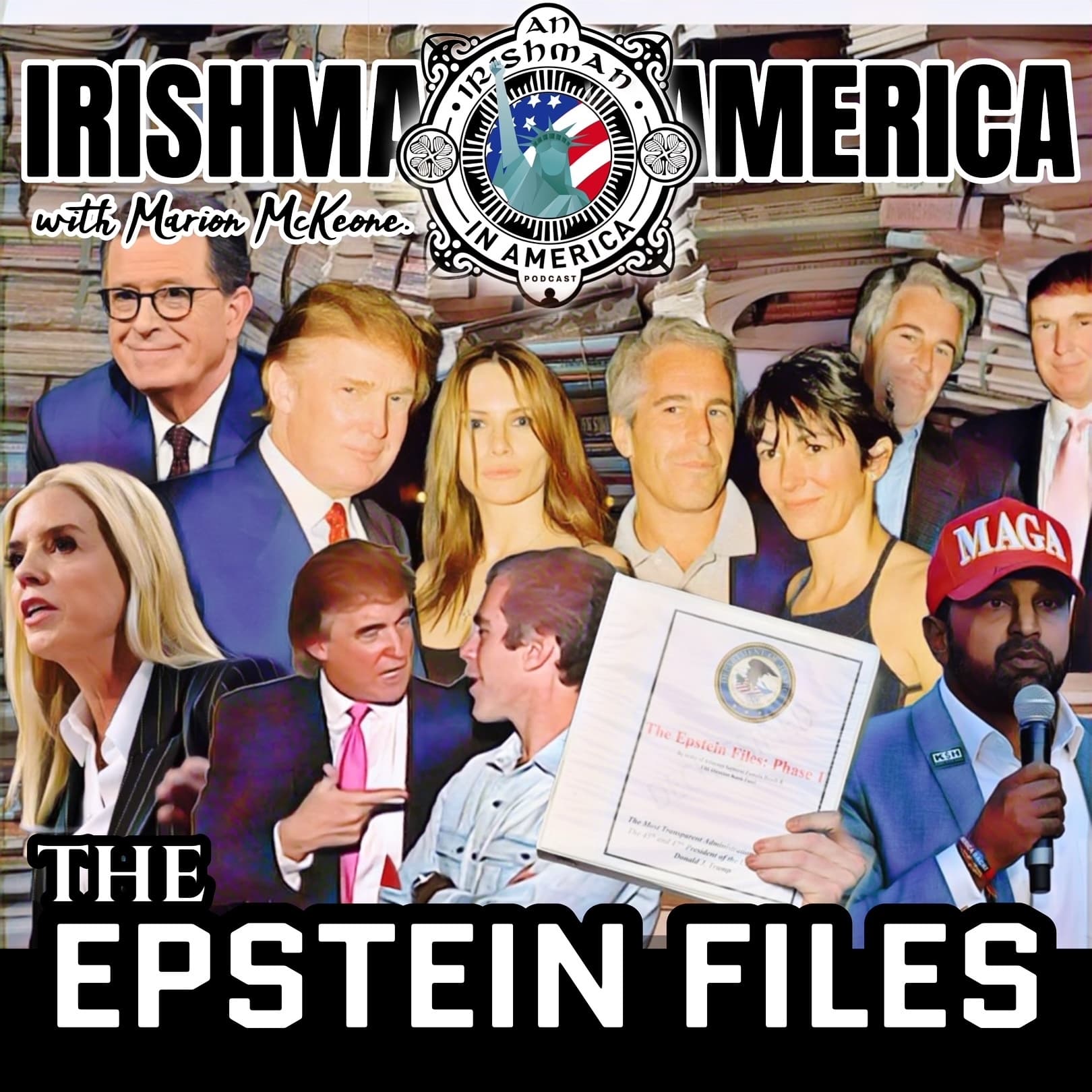 The Epstein Files Episode - Irishman in America - An Irishman Abroad cover