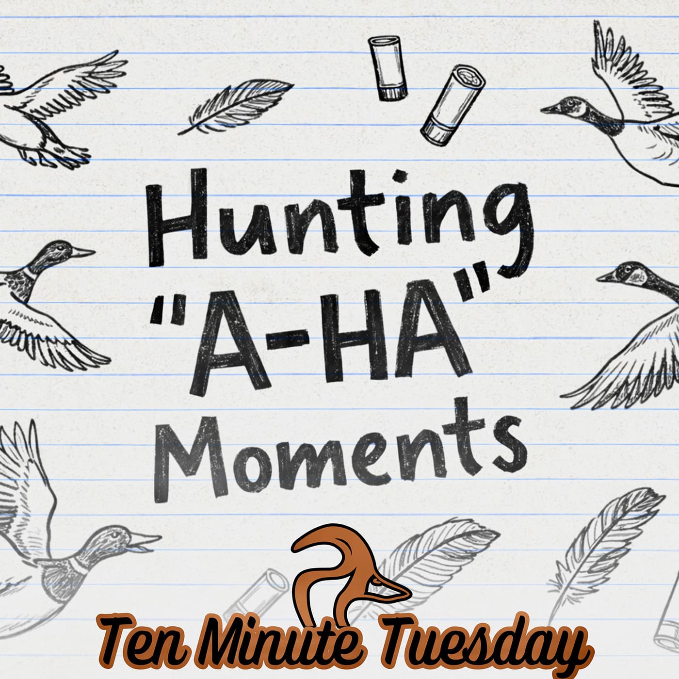 What Was Your A-Ha Hunting Moment? - Midwest Flyways Podcast cover