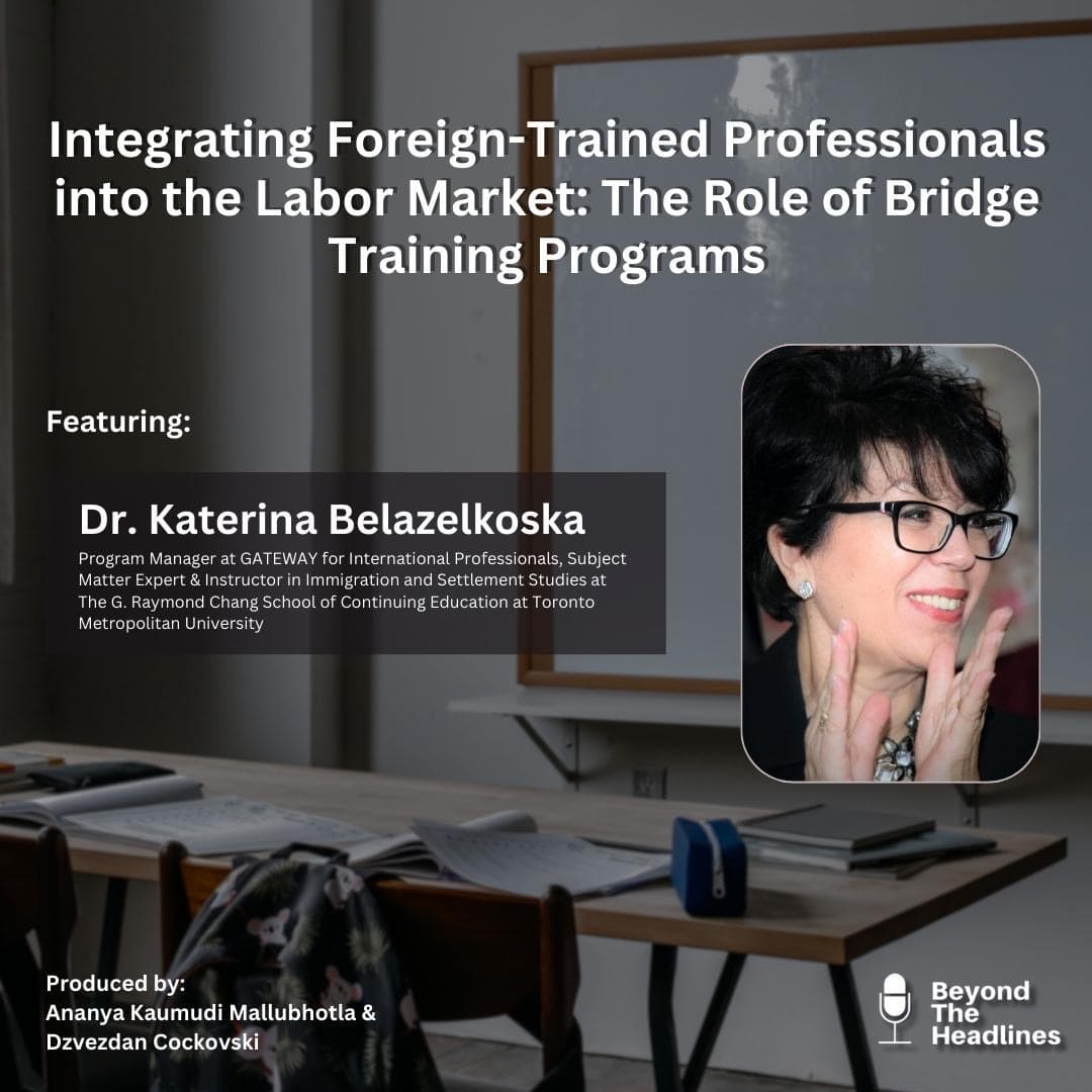 Integrating Foreign-Trained Professionals into the Labor Market: The Role of Bridge Training Programs - Beyond the Headlines cover