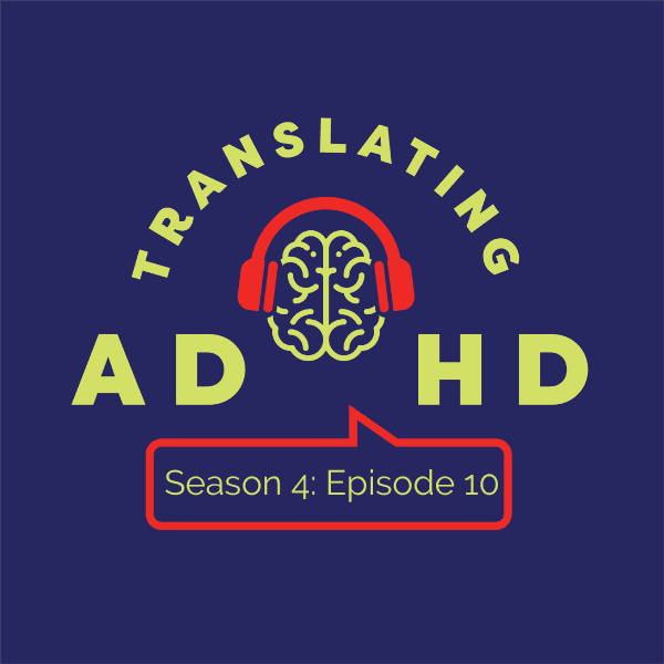 Navigating ADHD Challenges: Planning, Expectations, and Emotional Dysregulation - Translating ADHD cover