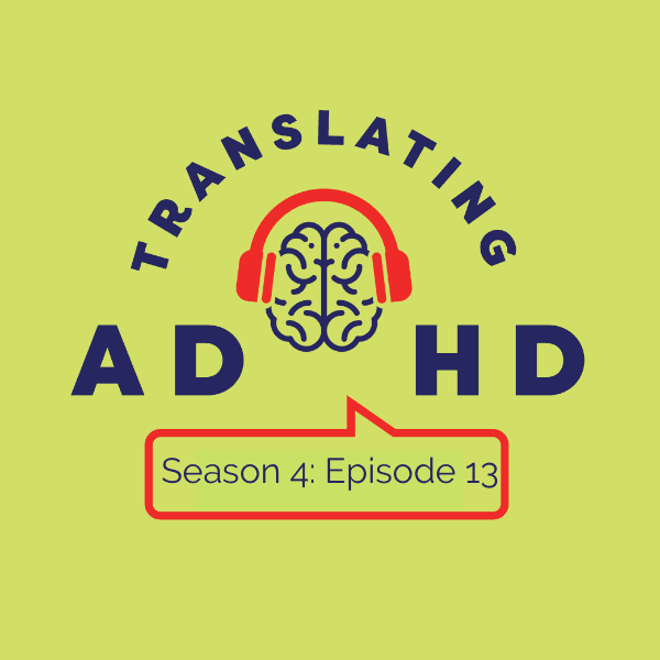 ADHD and Seasons of Struggle: Embracing Rest, Reality, and Future Self-Care - Translating ADHD cover
