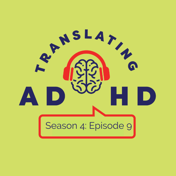 Wired for Context: How ADHD Thinks in Meaning, Not Lists - Translating ADHD cover