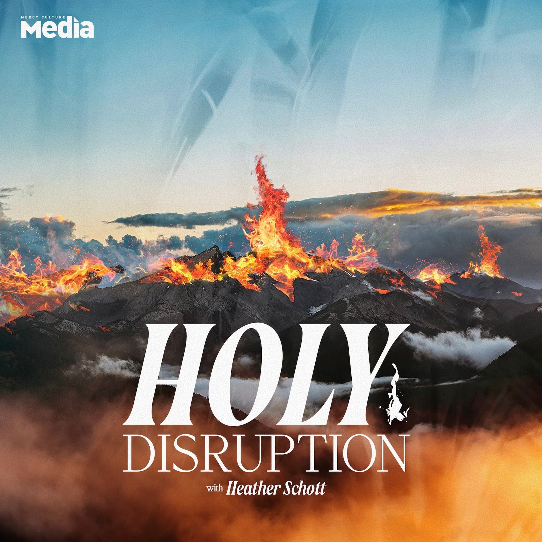 We Prayed for Iran's Leader to Fall | Holy Disruption with Heather Schott - Mercy Culture cover