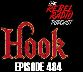 EPISODE 484: HOOK - The Rebel Radio Podcast cover