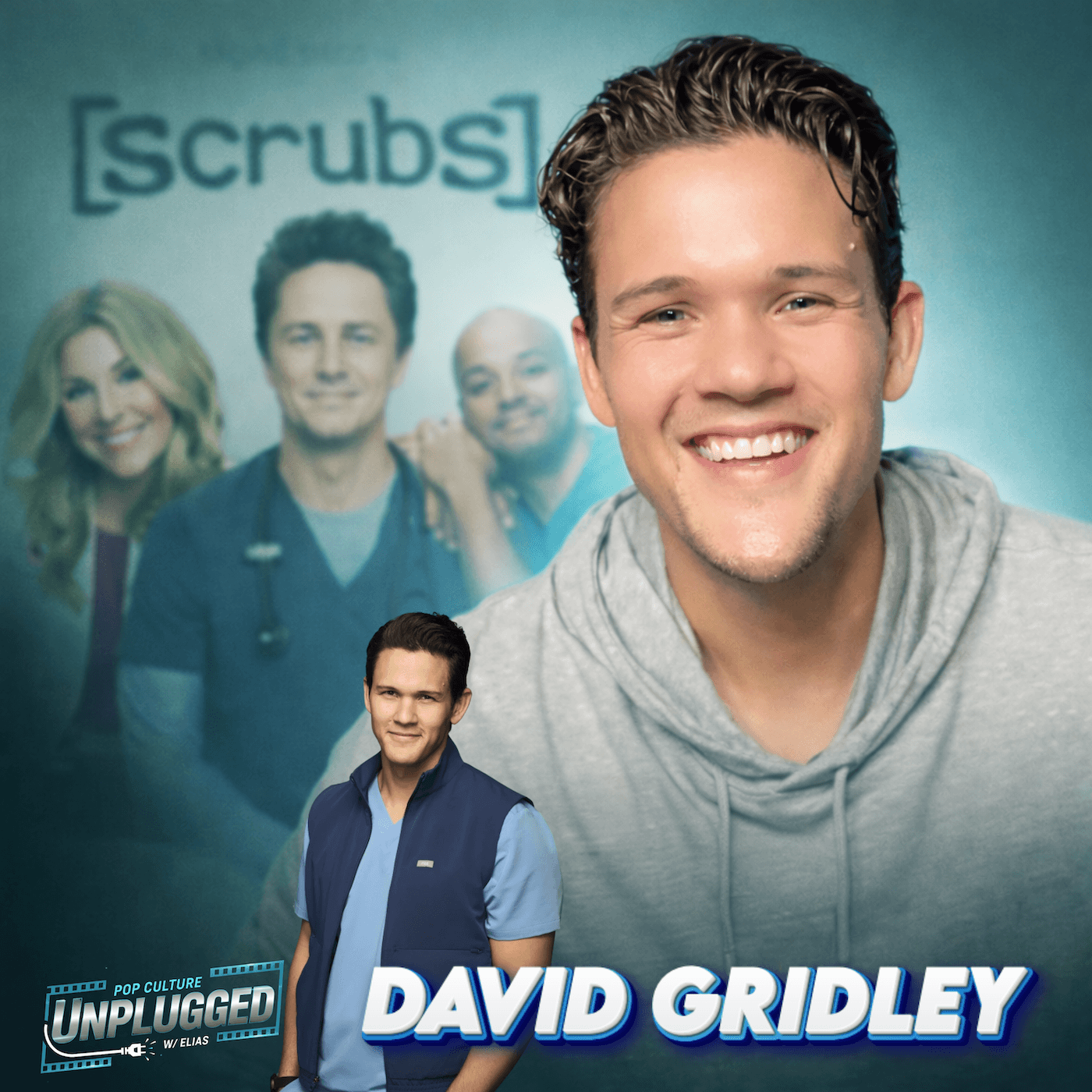 David Gridley Talks Scrubs Revival, Blake Lewis & Working with Zach Braff - Pop Culture Unplugged w/ Elias cover