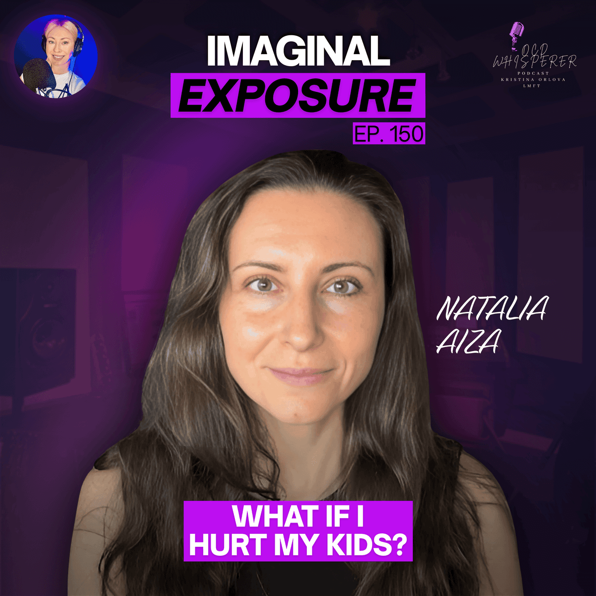 150. OCD Expert: This Is Why ERP Feels Like Torture (But Works) - The OCD Whisperer Podcast with Kristina Orlova cover