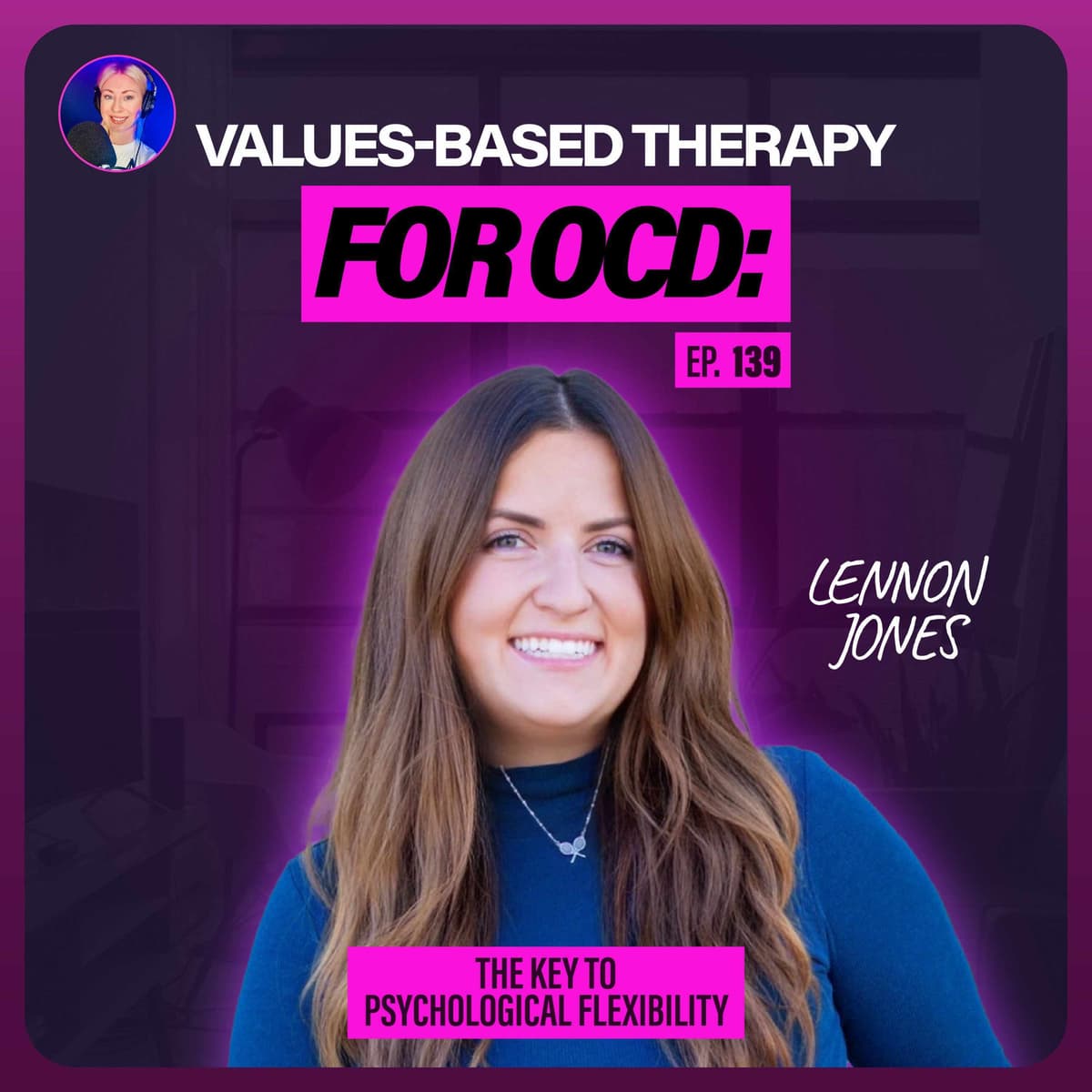 139. Values-Based Therapy for OCD: The Key to Psychological Flexibility - The OCD Whisperer Podcast with Kristina Orlova cover