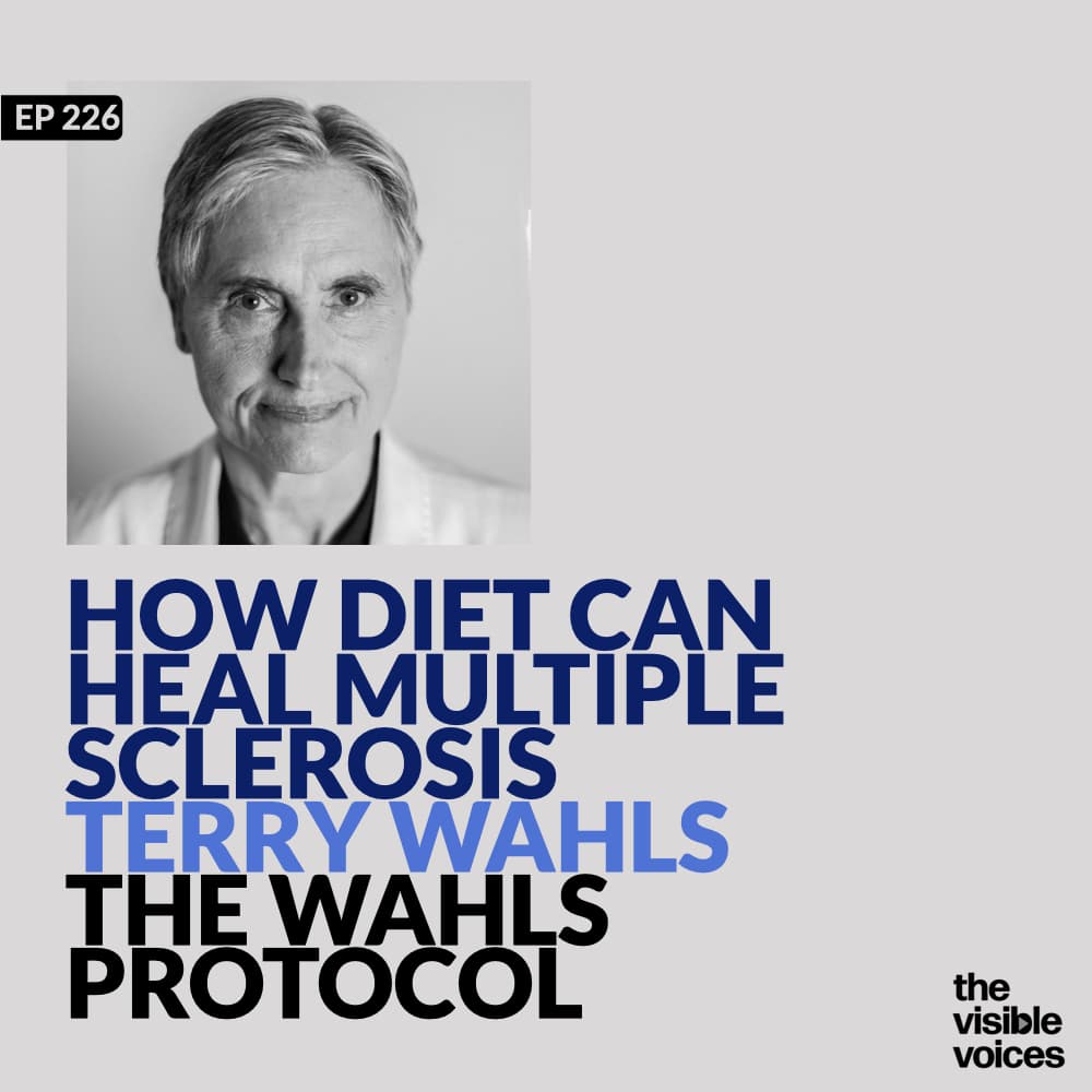 Reversing MS With Diet & Lifestyle: Terry Wahls on Mitochondria & Chronic Disease Recovery - The Visible Voices cover