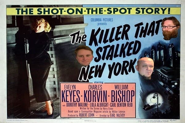 TMBDOS! Episode 361: "The Killer That Stalked New York" (1950). - They Must Be Destroyed On Sight! cover