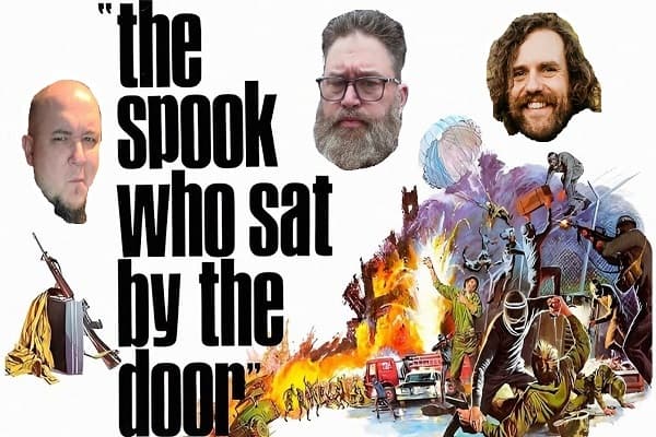 TMBDOS! Episode 363: "The Spook Who Sat by the Door" (1973). - They Must Be Destroyed On Sight! cover