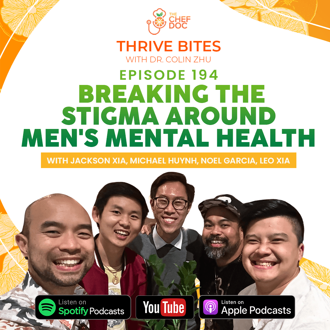 Ep 194 - Breaking The Stigma Around Men's Mental Health - Thrive Bites cover
