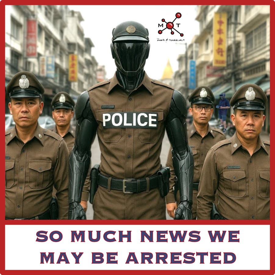 So Much News We May Be Arrrested - Mark and Toddcast cover
