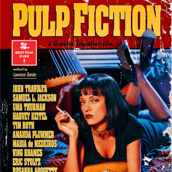 Episode 248 - Pulp Fiction - Best Film Ever cover