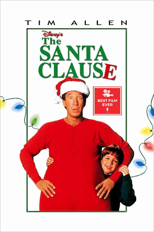 Ep 252 - The Santa Clause - Best Film Ever cover